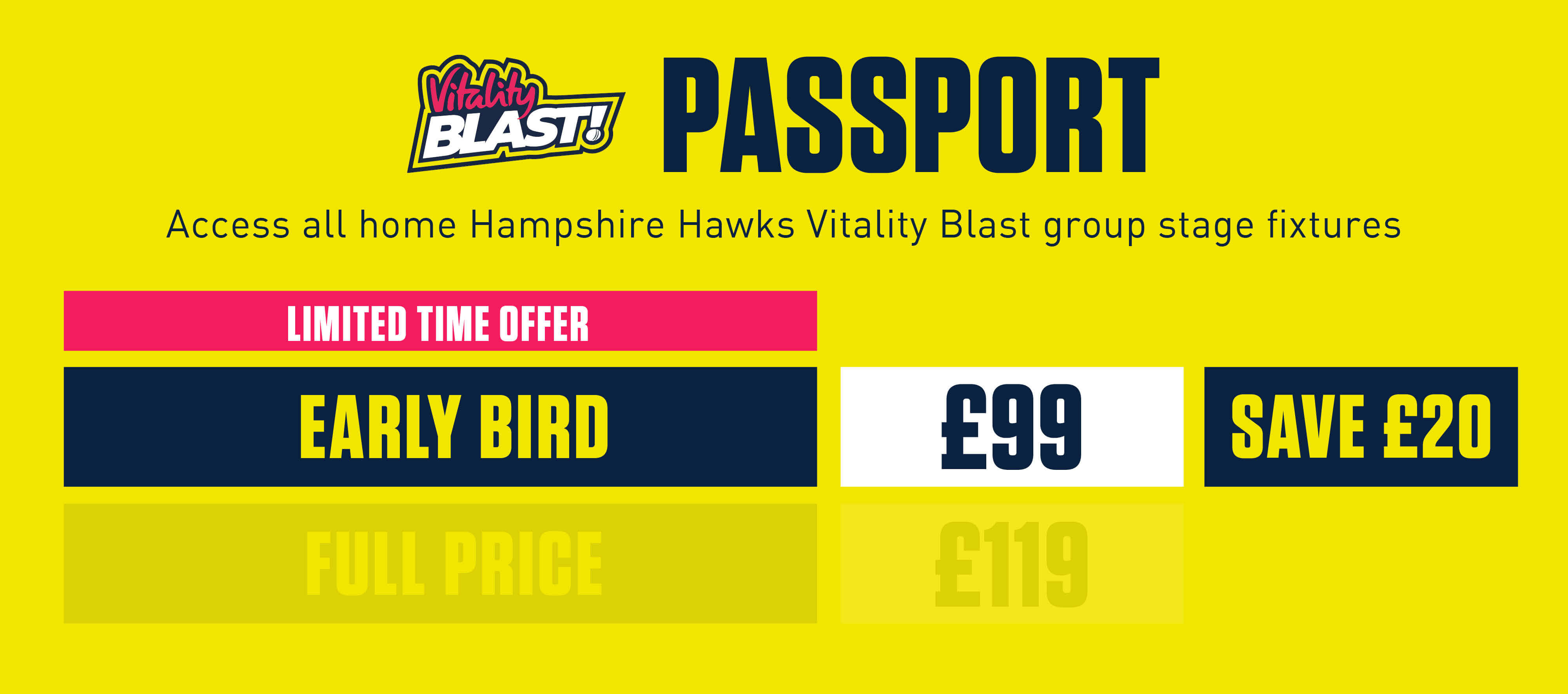 T20 Early Bird Passport prices